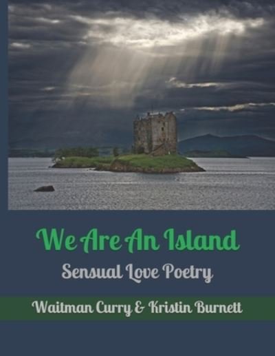 Cover for Kristin Burnett · We Are An Island (Paperback Book) (2021)