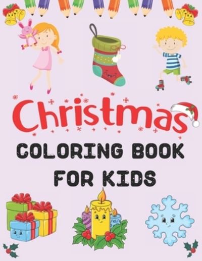 Cover for Robert Thomas · Christmas Coloring Book For Kids (Paperback Book) (2020)