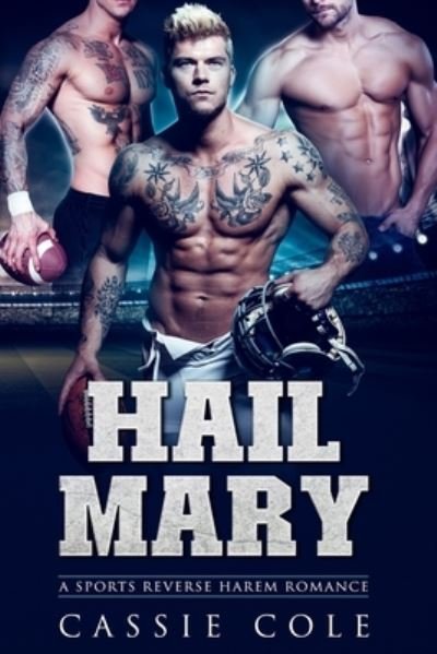 Cover for Cassie Cole · Hail Mary (Paperback Book) (2020)