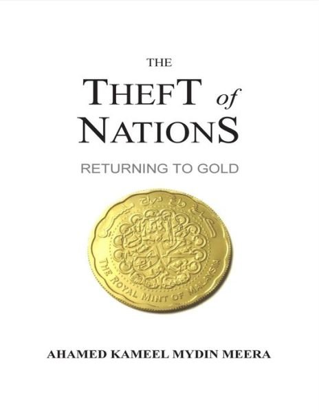 Cover for Ahamed Kameel Mydin Meera · The Theft Of Nations (Paperback Book) (2020)