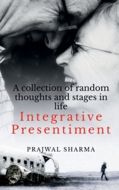 Cover for Prajwal Sharma · Integrative Presentiment (Paperback Book) (2022)