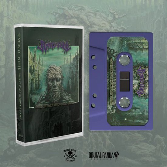 Cover for Rivers of Nihil · Where Owls Know My Name (Cassette) (2024)