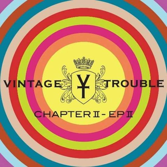 Vintage Trouble · Chapter Ii, EP II (CD) (2019)