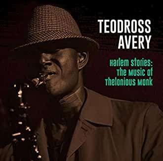 Cover for Teodross Avery · Harlem Stories (CD) (2020)