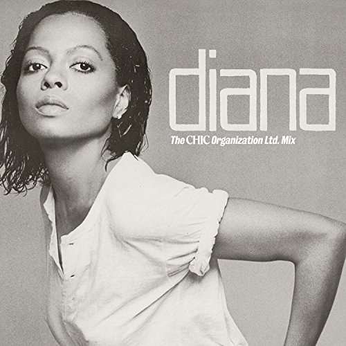 Diana: the Original Chic Mix - Diana Ross - Musique - MOTOWN - 0600753753132 - 31 août 2018