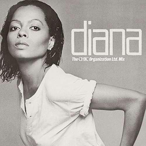 Diana: the Original Chic Mix - Diana Ross - Musik - MOTOWN - 0600753753132 - 31. august 2018