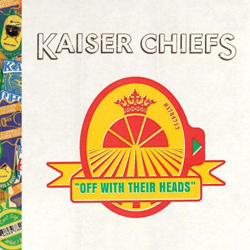 Cover for Kaiser Chiefs · Kaiser Chiefs - Off With Their Heads (CD) (2010)