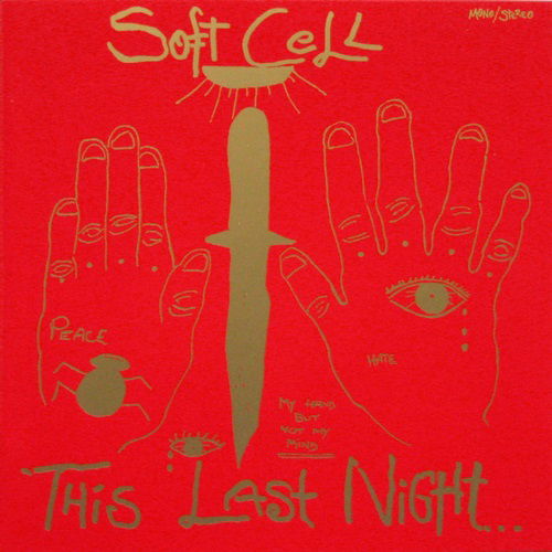 Cover for Soft Cell · This Last Night in Sodom (LP) (2016)