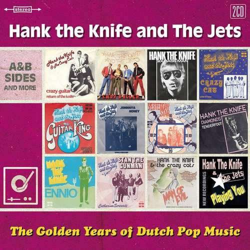 Cover for Hank the Knife &amp; the Jets · Golden Years of Dutch Pop Music (CD) (2018)