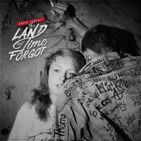 The Land That Time Forgot - Chuck Prophet - Musique - ALTERNATIVE - 0634457269132 - 21 août 2020