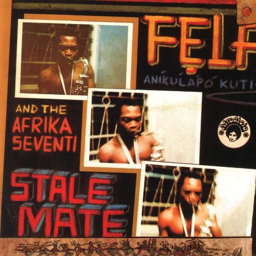 Cover for Fela Kuti · Fela Kuti-stale Mate (CD) (2010)
