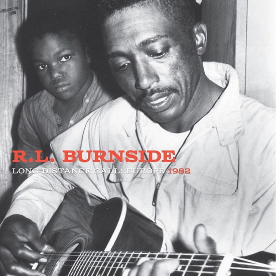 Cover for R.l. Burnside · Long Distance Call: Europe, 1982 (LP) (2022)