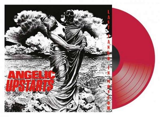 Last Tango In Moscow - Angelic Upstarts - Musik - LET THEM EAT VINYL - 0803341438132 - 18. april 2015