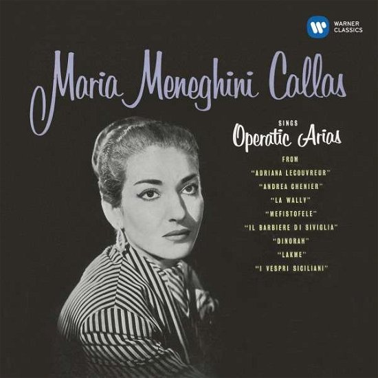 Sings Operatic Arias - Maria Callas - Música - WARNER CLASSICS - 0825646340132 - 22 de setembro de 2014