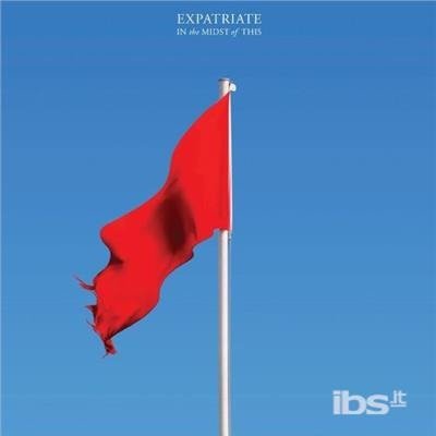 Cover for Expatriate · In the Midst of This (CD) (2010)