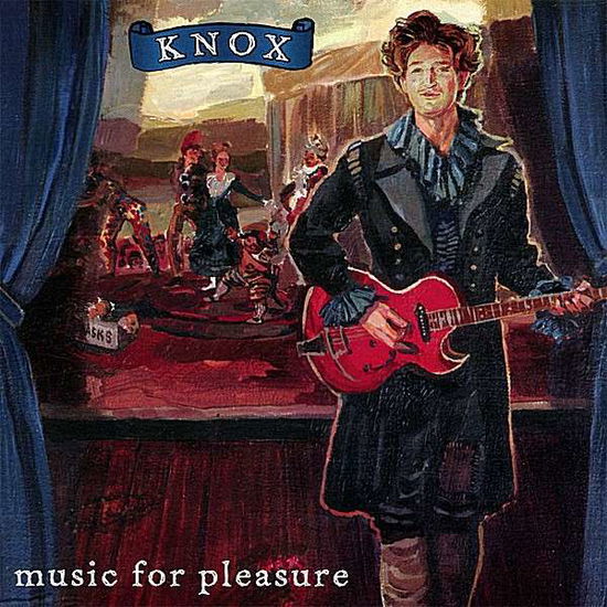 Cover for Knox · Music for Pleasure (CD) (2008)