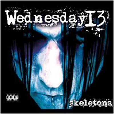 Cover for Wednesday 13 · Skeletons (CD) (2009)