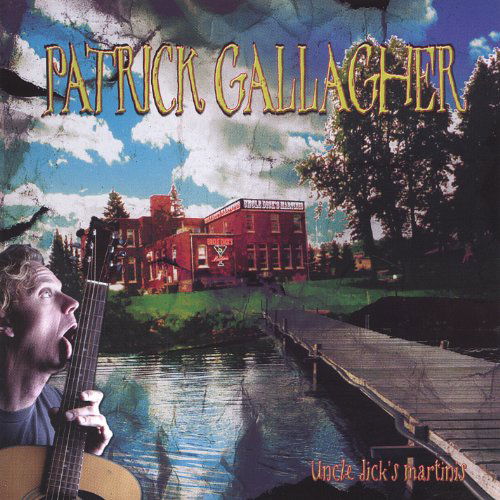 Cover for Patrick Gallagher · Uncle Dicks Martinis (CD) (2005)