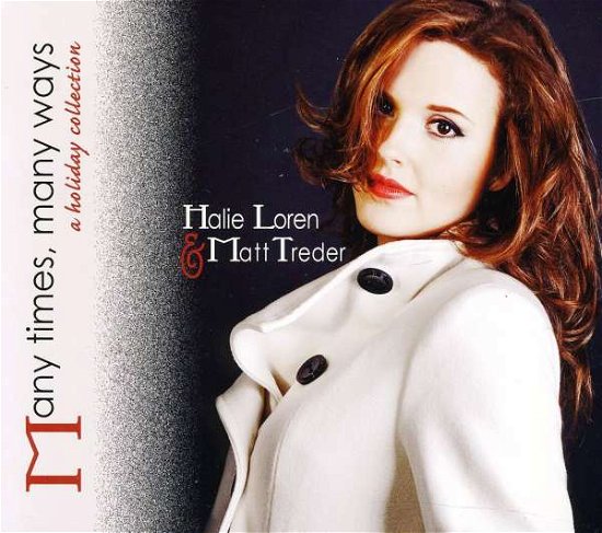 Cover for Halie Loren · Halie Loren - Many Times Many Ways (CD)