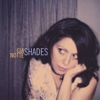 Cover for Gia Notte · Shades (CD) (2010)