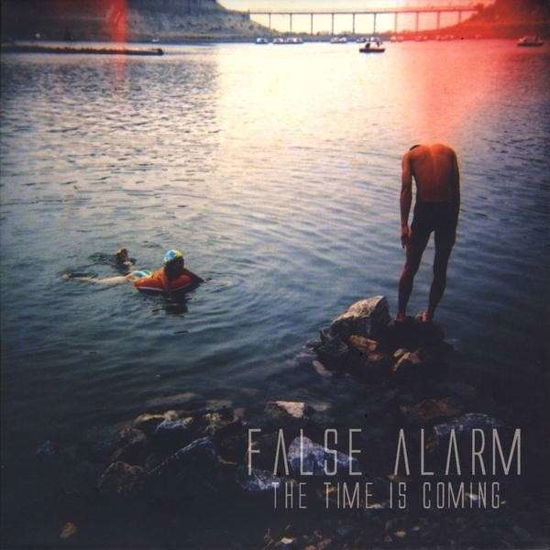 Time is Coming - False Alarm - Musiikki - CD Baby - 0884502124132 - tiistai 6. huhtikuuta 2010