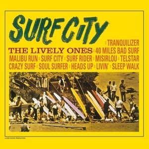 Surf City - Lively Ones - Música - RUMBLE - 0889397103132 - 14 de octubre de 2014