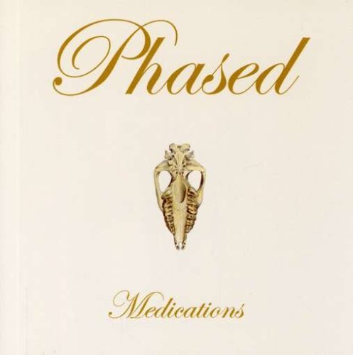 Cover for Phased · Medications (CD) (2006)