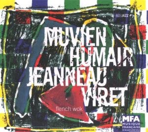 Cover for Muvien Jp. / Humair D./jeanneau · Flench Wok (CD) (2014)