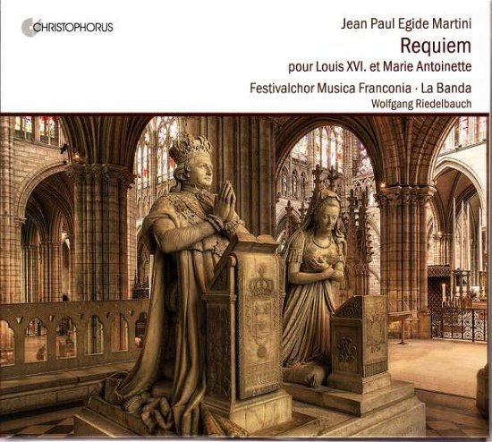 Cover for J.P.E. Martini · Requiem Pour Louis Xvi et Marie Antoinette (CD) (2017)