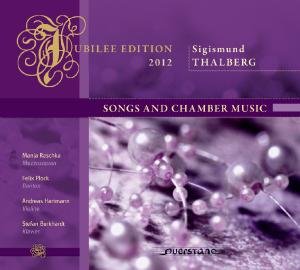 Cover for Thalberg / Raschka / Plock / Burkhardt · Songs &amp; Chamber Music (CD) [Digipak] (2012)