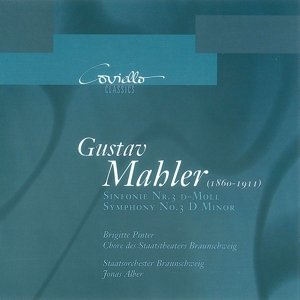 Symphony No.3 In D Minor - G. Mahler - Musikk - COVIELLO CLASSICS - 4039956305132 - 21. november 2005