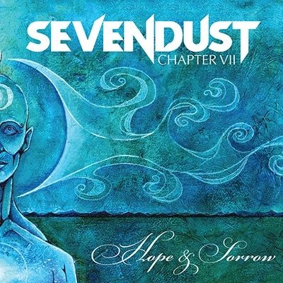 Cover for Sevendust · Chapter Vii: Hope &amp; Sorrow (LP) (2018)