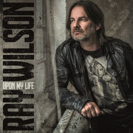 Ray Wilson · Upon My Life (CD) [Digipak] (2019)