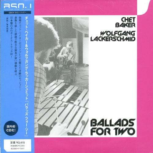 Ballads for Two - Chet Baker - Musiikki - E  3DE - 4571164060132 - keskiviikko 20. lokakuuta 2004