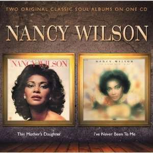 Cover for Nancy Wilson · This MotherS Daughter / IVe Never Been (CD) (2022)
