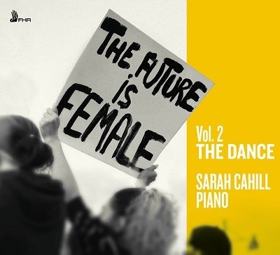 Dring / Guerre / Jolas / Cahill,sarah · Future is Female 2 - the Dance (CD) (2022)