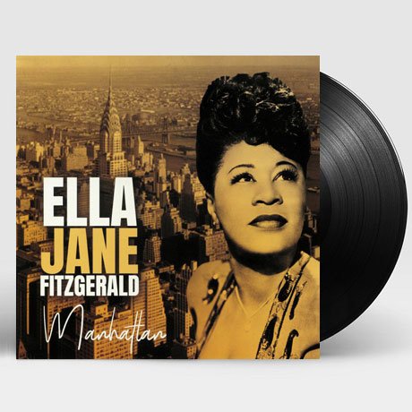 Manhattan - Ella Fitzgerald - Muzyka - MY GENERATION MUSIC - 5060442751132 - 27 lipca 2018