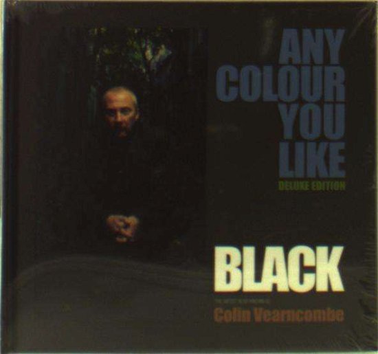 Cover for Black · Any Colour You Like (CD) [Deluxe edition] (2016)