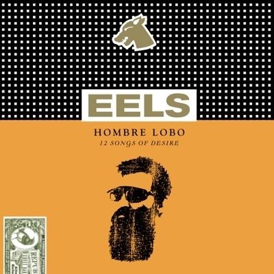 Cover for Eels · Hombre Lobo (LP) [Limited edition] (2023)