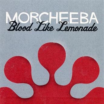 Cover for Morcheeba · Blood Like Lemonade (CD) [Jewelcase edition] (2020)