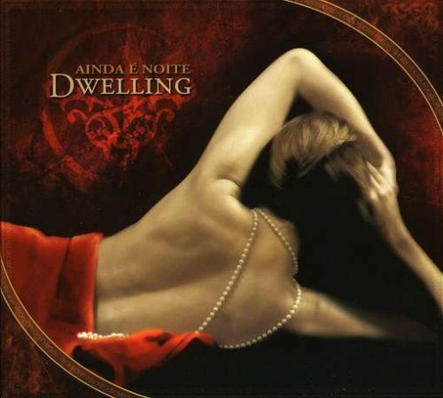 Ainde E Noite - Dwelling - Music - Equilibrium Music - 5600323960132 - June 4, 2007