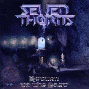 Cover for Seven Thorns · Return to the Past (CD) (2010)