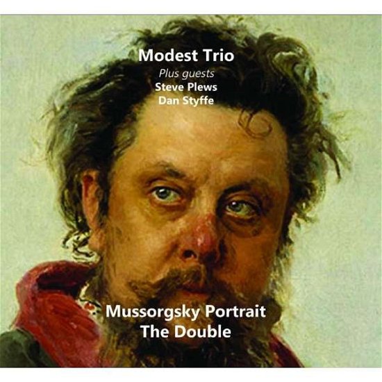 Cover for Modest Trio with Guests Steve Plews and Dan Styffe · Mussorgsky Portrait (CD) (2021)