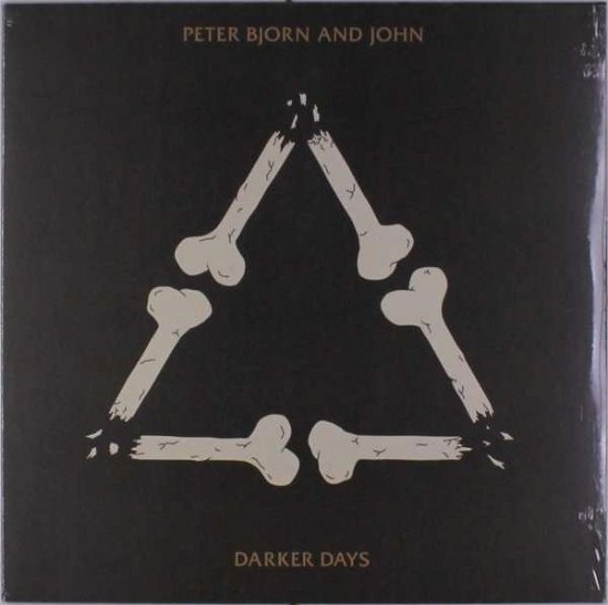 Cover for Peter Bjorn &amp; John · Darker Days (LP) (2018)