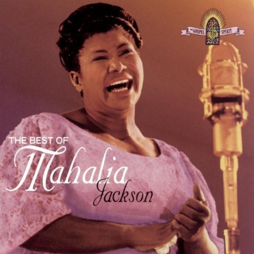 Cover for Mahalia Jackson · The Best of (CD)