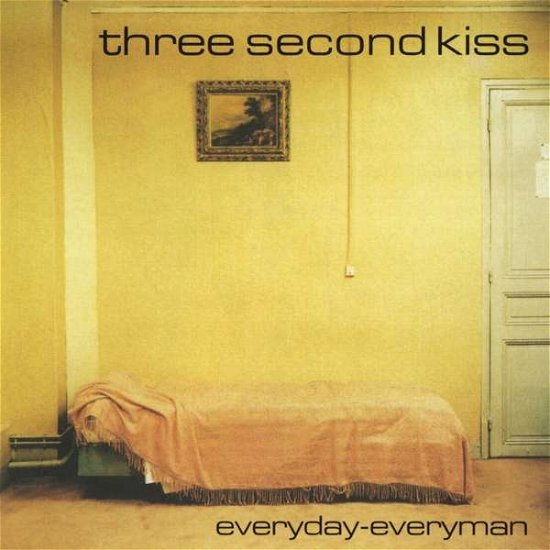 Cover for Three Second Kiss · Everyday-Everyman (CD) (2021)