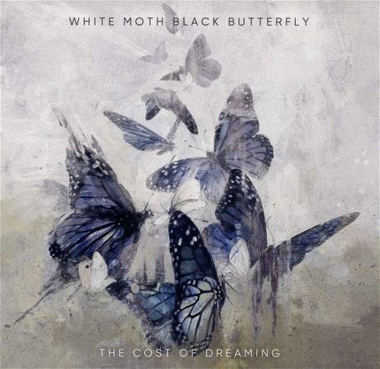 Cover for White Moth Black Butterfly · The Cost of Dreaming (LP)