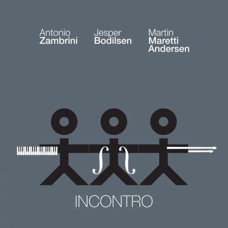 Cover for Zambrini / Bodilsen / Maretti Andersen · Incontro (CD) (2020)