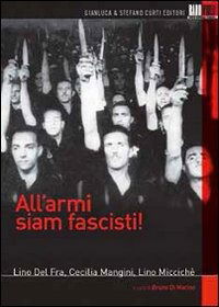 Cover for All'armi Siam Fascisti (DVD) (2014)