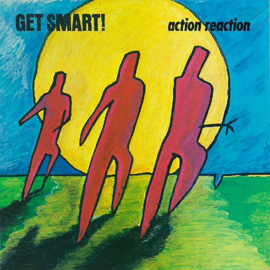 Cover for Get Smart! · Action Reaction (LP) (2024)